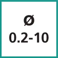 Nenngrösse Ø 0.2 - 10 mm