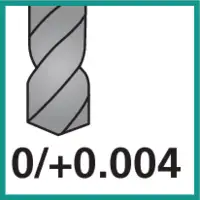 Tolérance de coupe du foret 0 / +0,004